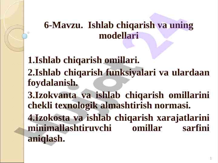 Ishlab chiqarish va uning modellari mavzusi
