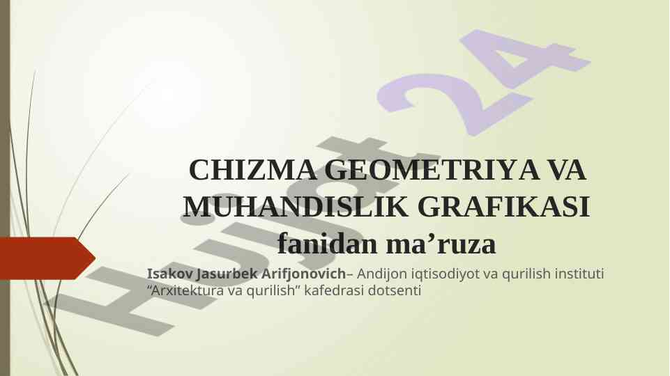Geometriya va muhandislik grafikasi ma’ruza rejasi