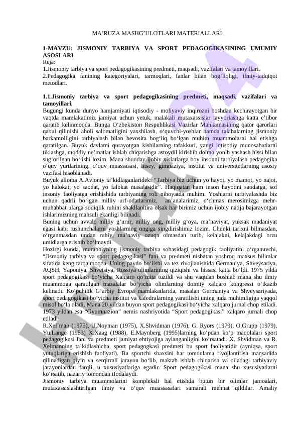 Jismoniy tarbiya va sport pedagogikasining umumiy asoslari