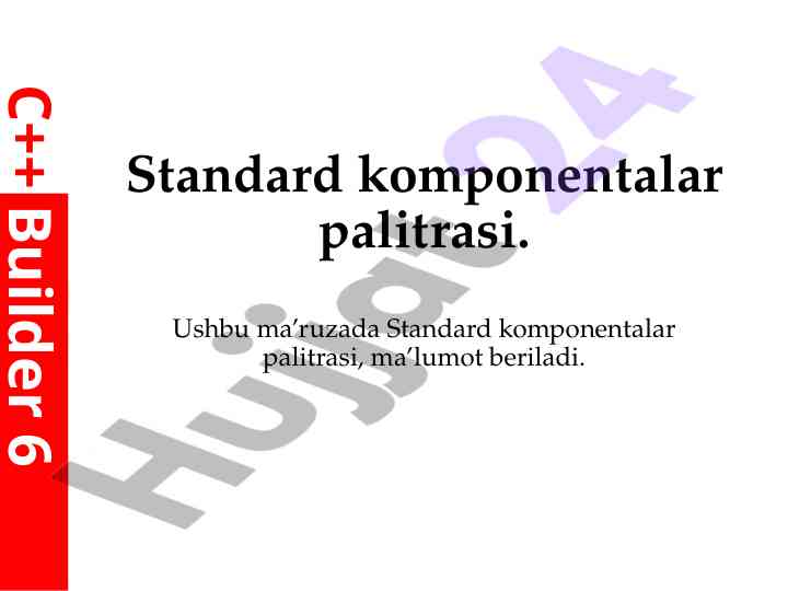 Standard komponentalar palitrasi bilan dastur yaratish
