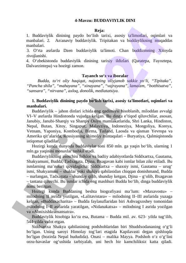 Buddaviylik dini tarixi va asosiy ta'limotlari