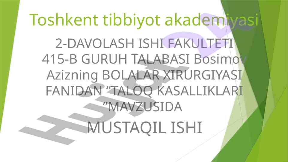 Taloq kasalliklari bo'yicha mustaqil ish