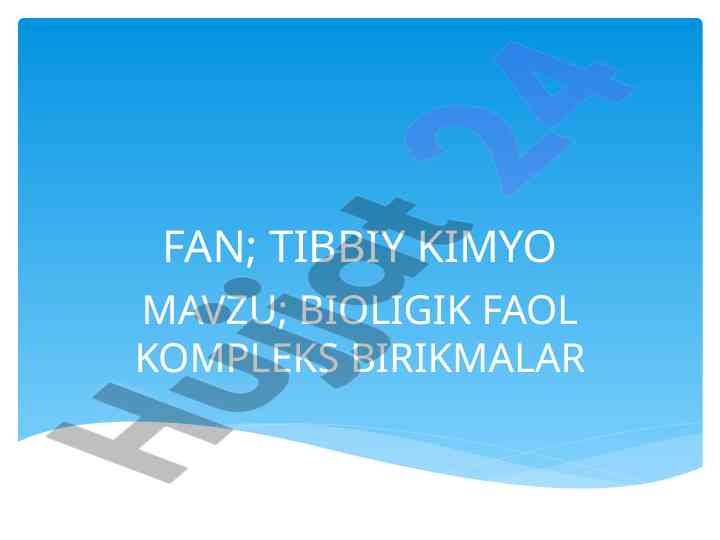 Biologik faol kompleks birikmalar tahlili