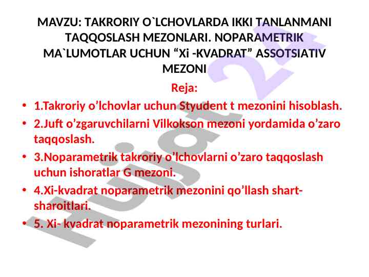 Takroriy o'lchovlarda ikki tanlanmani taqqoslash