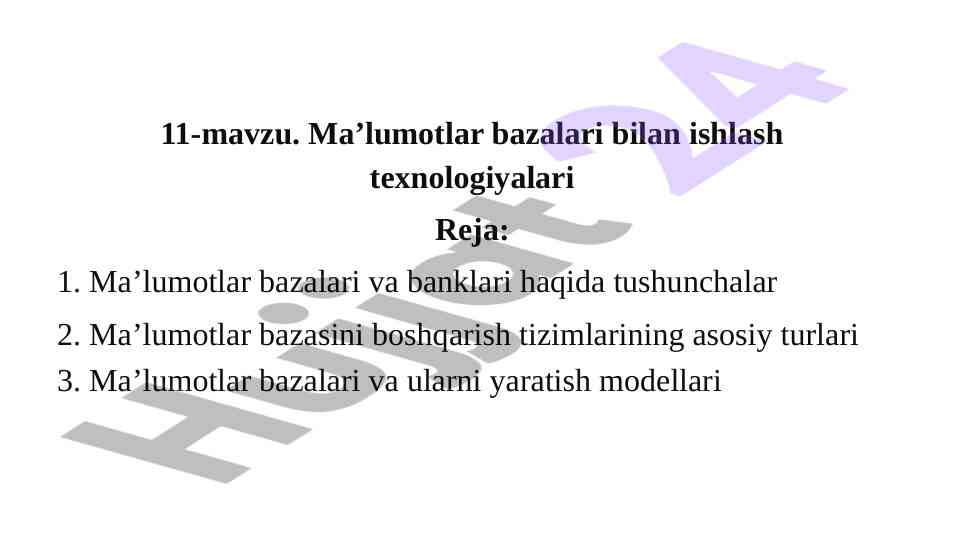 Ma’lumotlar bazalari bilan ishlash texnologiyalari