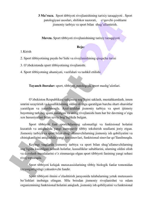 Sport tibbiyoti rivojlanishi tarixiy taraqqiyoti