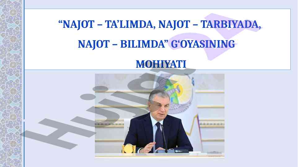 Ta'limda najot g'oyasi va uning ahmiyati