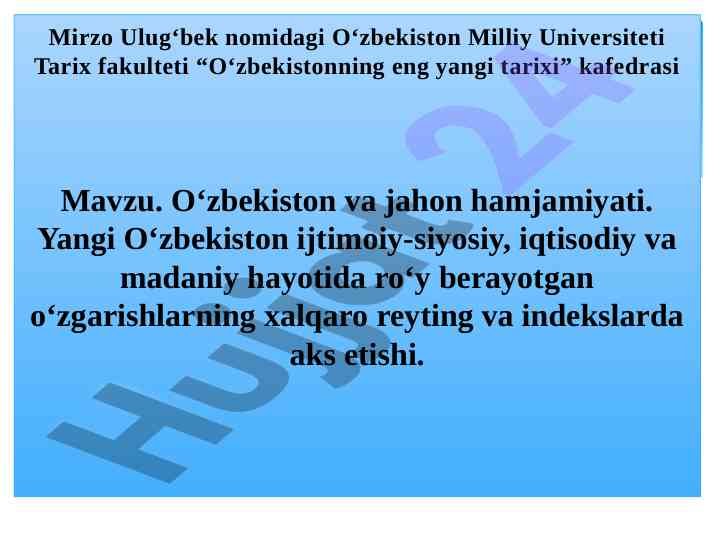 O‘zbekiston va jahon hamjamiyati yangi o‘zgarishlar