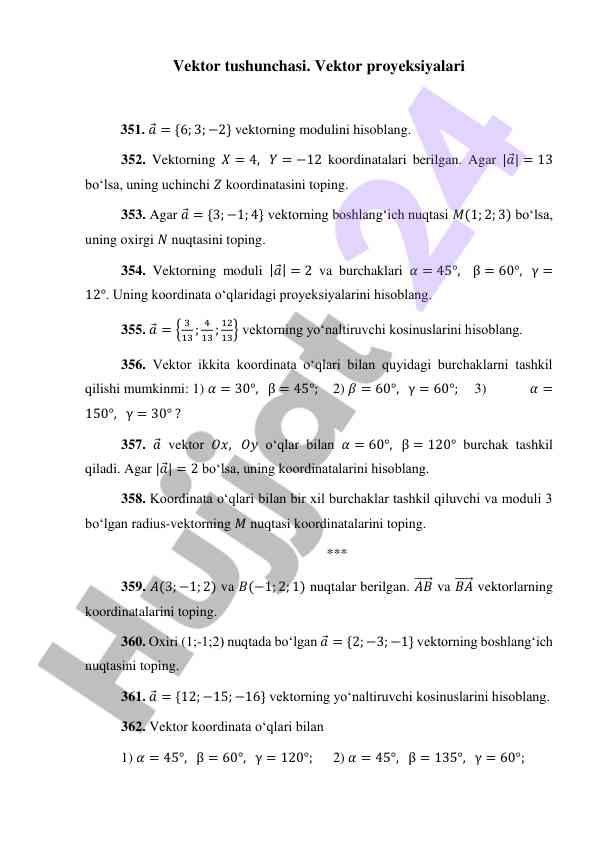 Vektor tushunchasi va proyeksiyalar hisobi