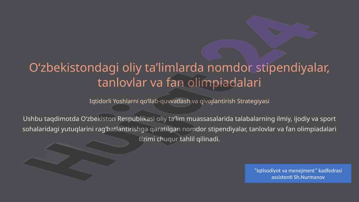 Oliy ta'limda nomdor stipendiyalar tizimi taqdimoti