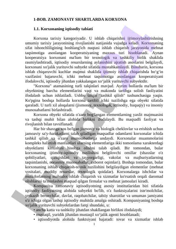 Korxona iqtisodiy tabiati va rivojlanish prospektlari