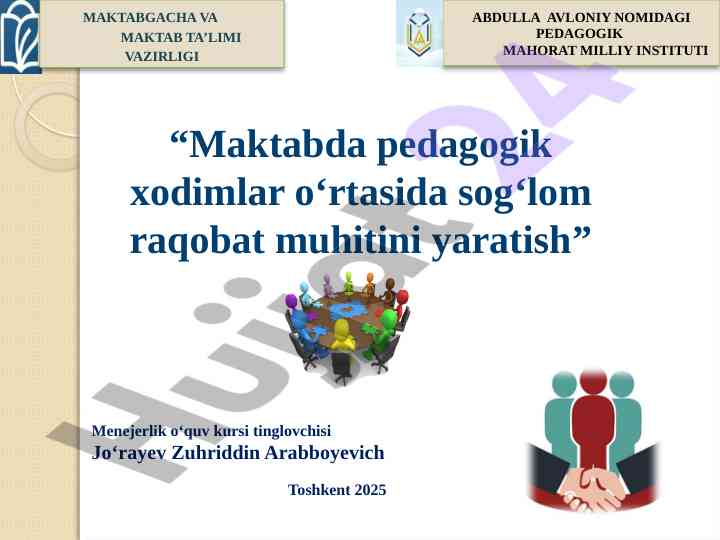 Maktabda pedagogik xodimlar o'rtasida raqobat muhiti