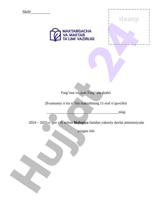 Biologiya fanidan yakuniy davlat attestatsiyasi savollari