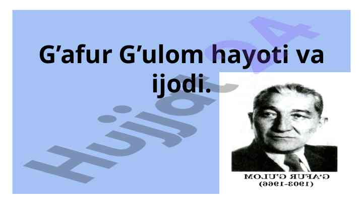 G’afur g’ulomning adabiyati va tarixi