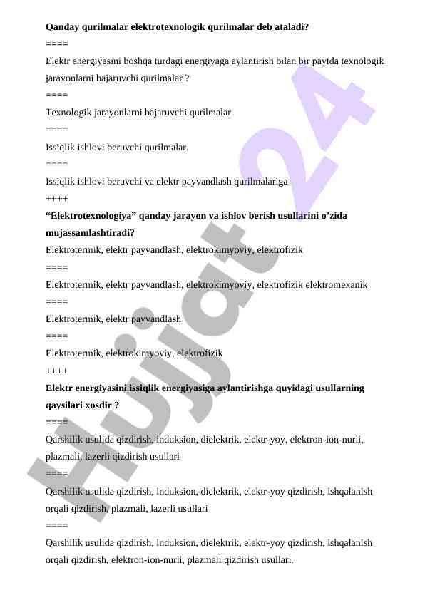 Elektrotexnologik qurilmalar va usullari tahlili