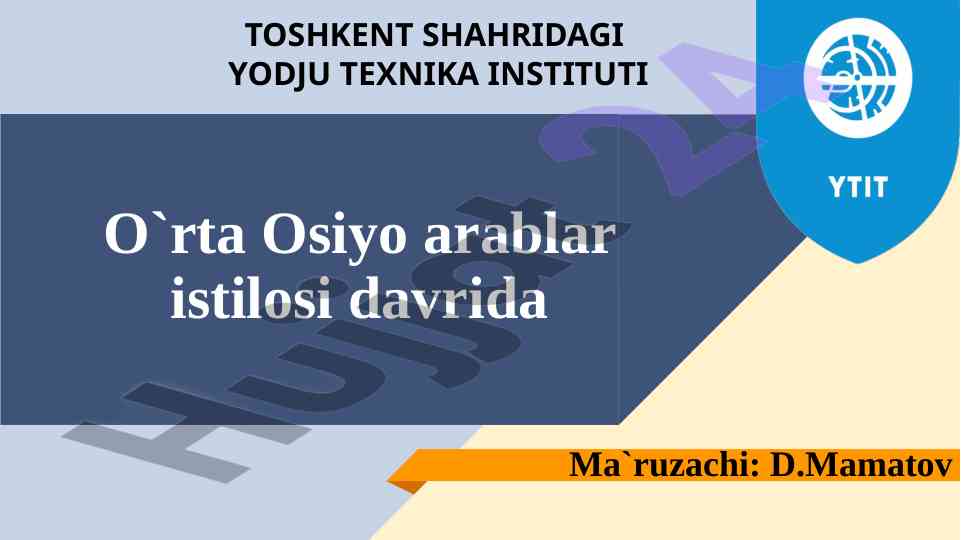 O‘rta osiyo arablar istilosi va tarikhiy olayotganlar