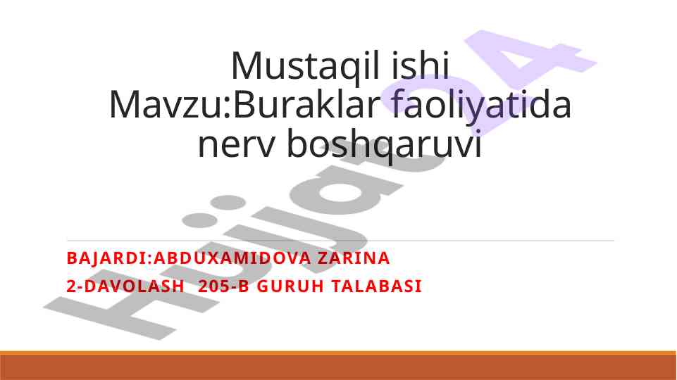 Buraklar faoliyatida nerv boshqaruvi mavzusi