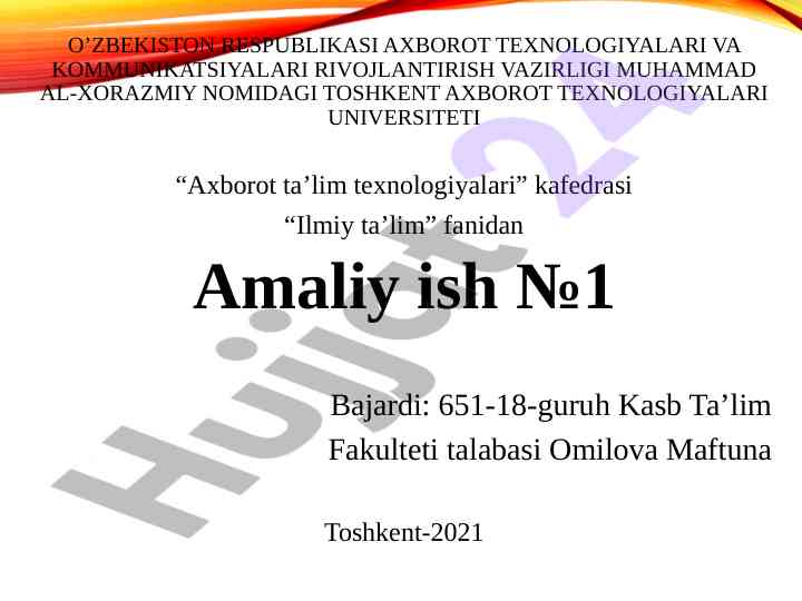 Axborot ta’lim texnologiyalari fanidan amaliy ish