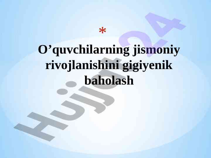 O‘quvchilarning jismoniy rivojlanishini baholash