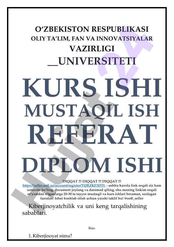Kiberjinoyatchilik va uning keng tarqalish sabablari