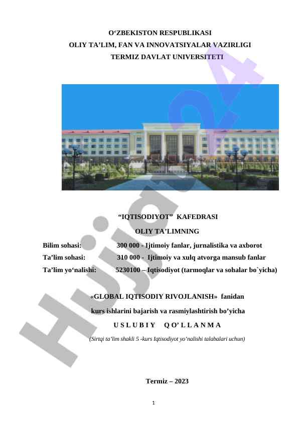 Global iqtisodiy rivojlanish kurs ishlari uslubiy qo‘llanma