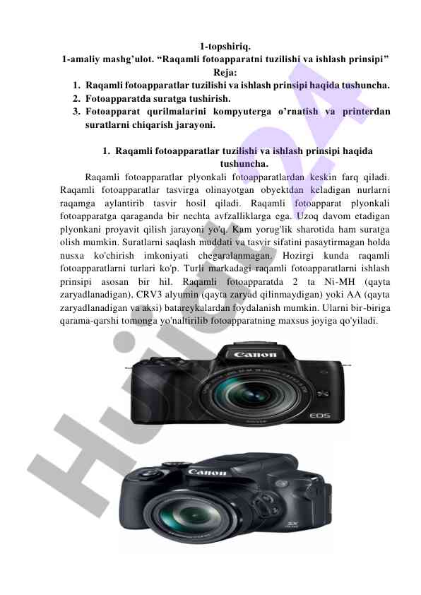 Raqamli fotoapparatlar tuzilishi va ishlash prinsipi