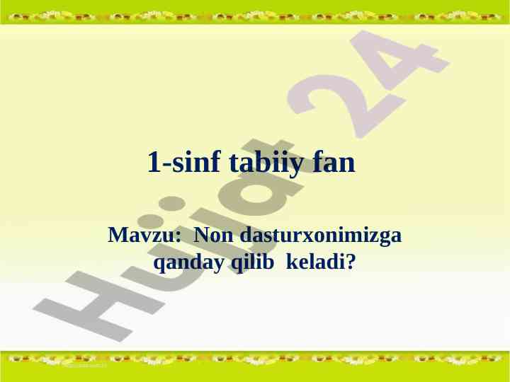 Non dasturxonimizga qanday qilib keladi?