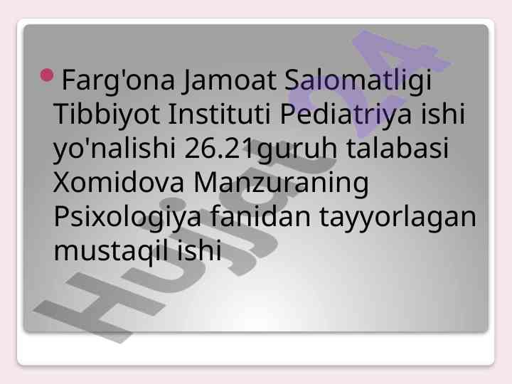Psixologiya fanidan tarbiya mezolari va metodlari