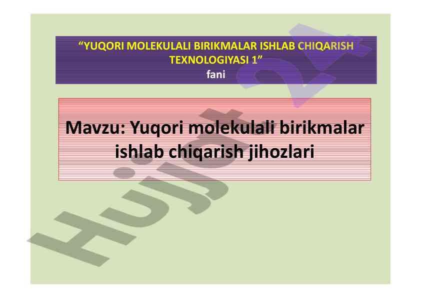 Yuqori molekulali birikmalar ishlab chiqarish texnologiyasi