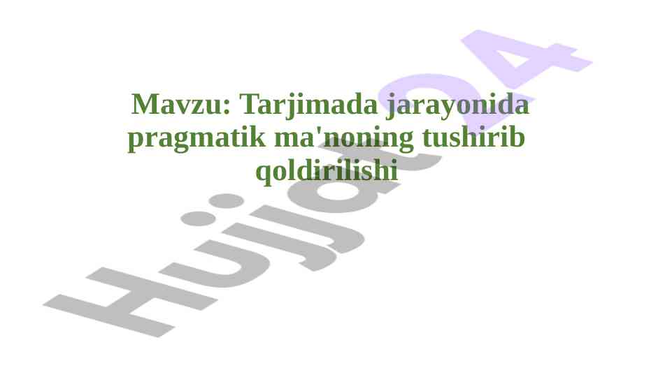 Pragmatik ma'noning tarjimadagi ahammiyati