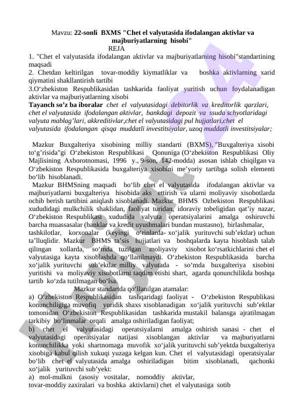 Chet el valyutasida ifodalangan aktivlar hisobi