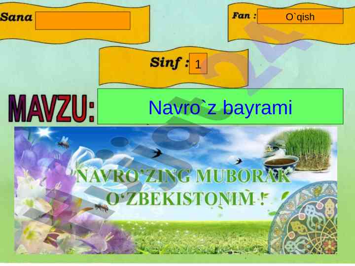 Navro‘z bayrami: milliy qadriyatlar va ular haqida