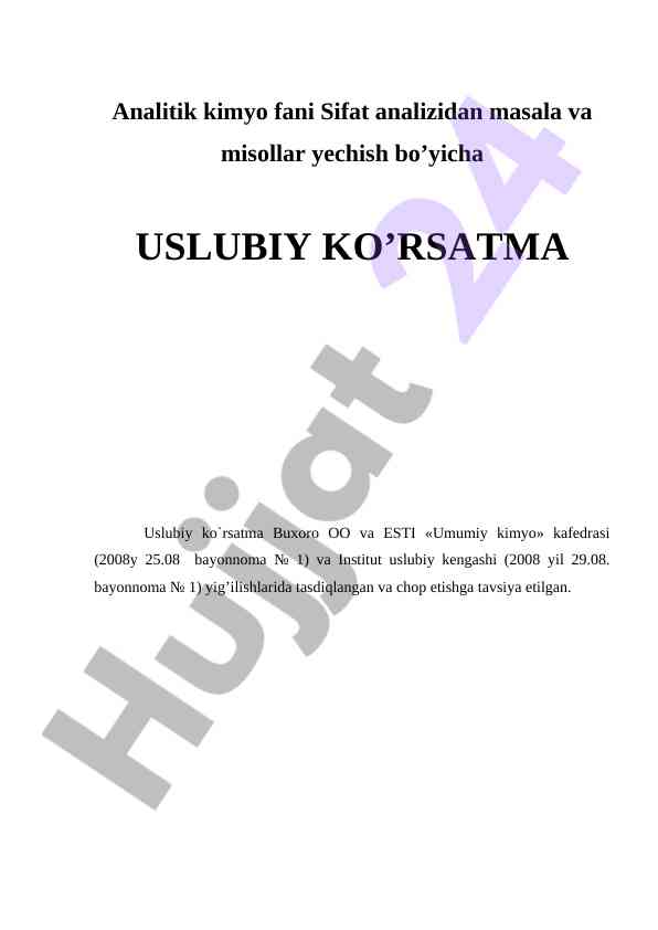 Analitik kimyo sifat analiziga uslubiy ko‘rsatma