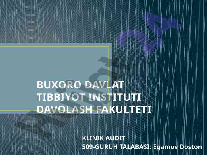 Bemorning klinik audit ma'lumotlari va diagnosti