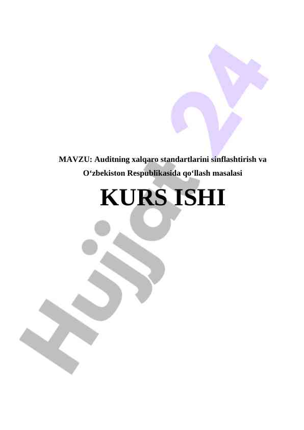 Audit xalqaro standartlarini sinflashtirish masalasi