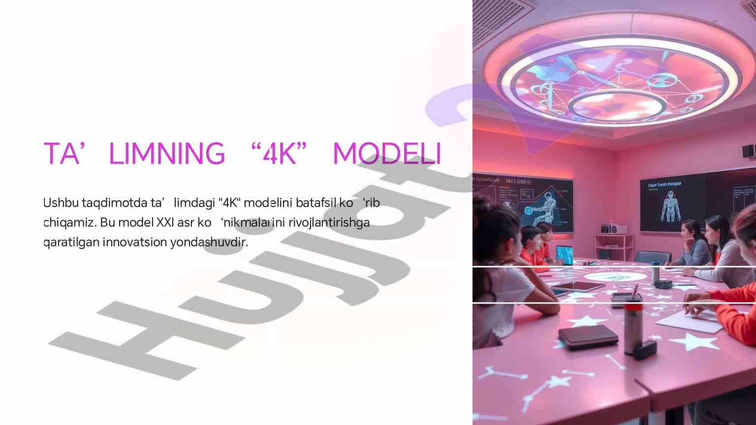 4k modellari ta'limda innovatsion yondashuvlar