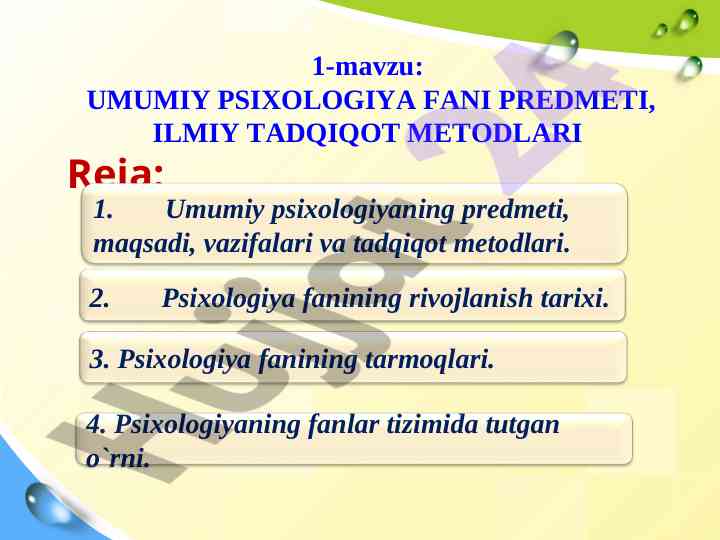 Umumiy psixologiya fani metodlari va tadqiqotlari