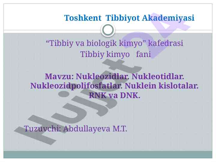 Nukleozidlar va nuklein kislotalar tushunchalari