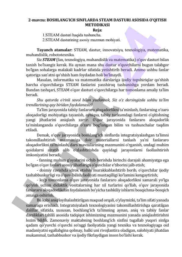 Boshlang‘ich sinflarda steam dasturi asosida o‘qitish