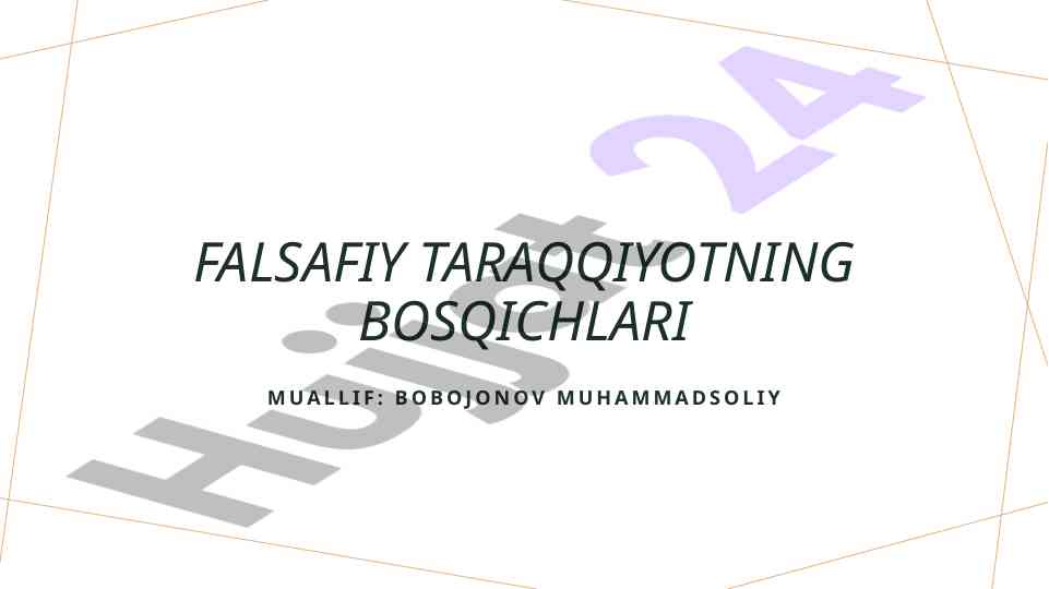 Falsafiy taraqqiyotning bosqichlari va asosiy muammo