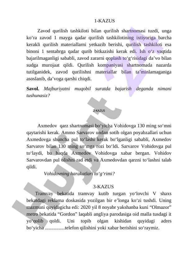 Kuzatuvlar bilan shartnomalar muammolari