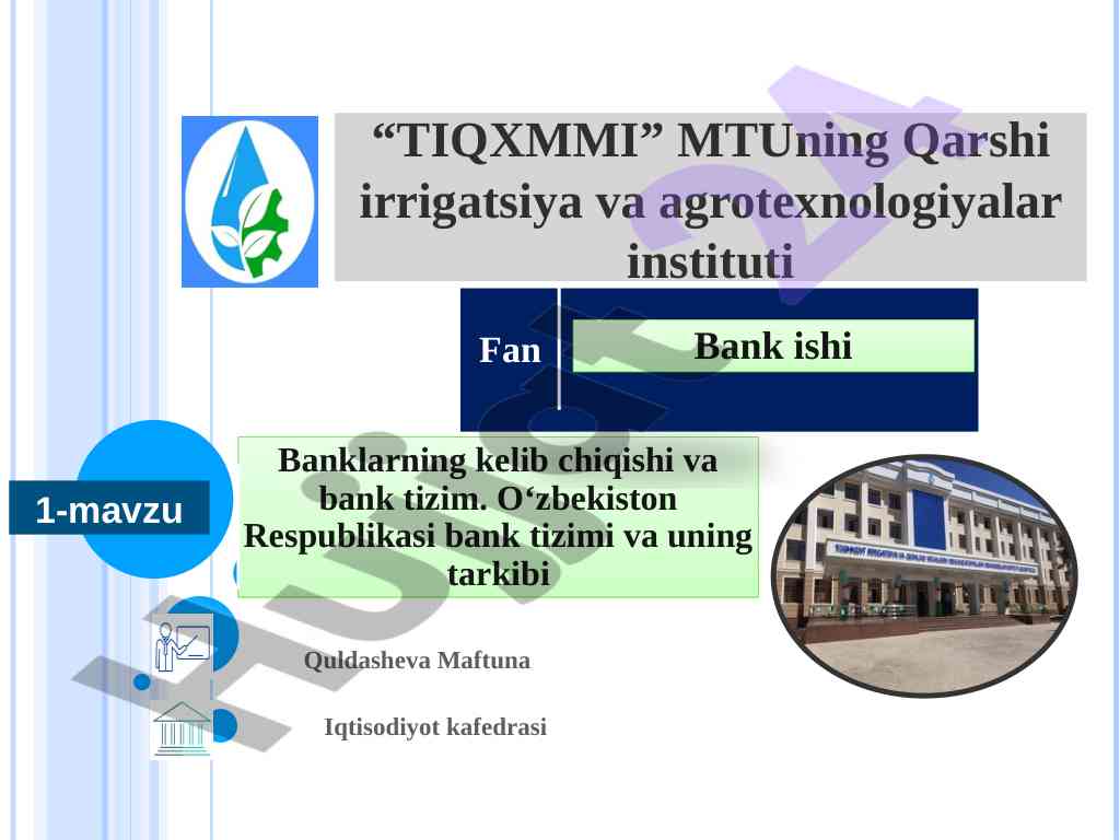 Banklarning kelib chiqishi va bank tizimining ahamiyati