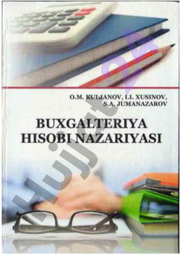 Buxgalteriya hisobi nazariyasi o‘quv qo‘llanma