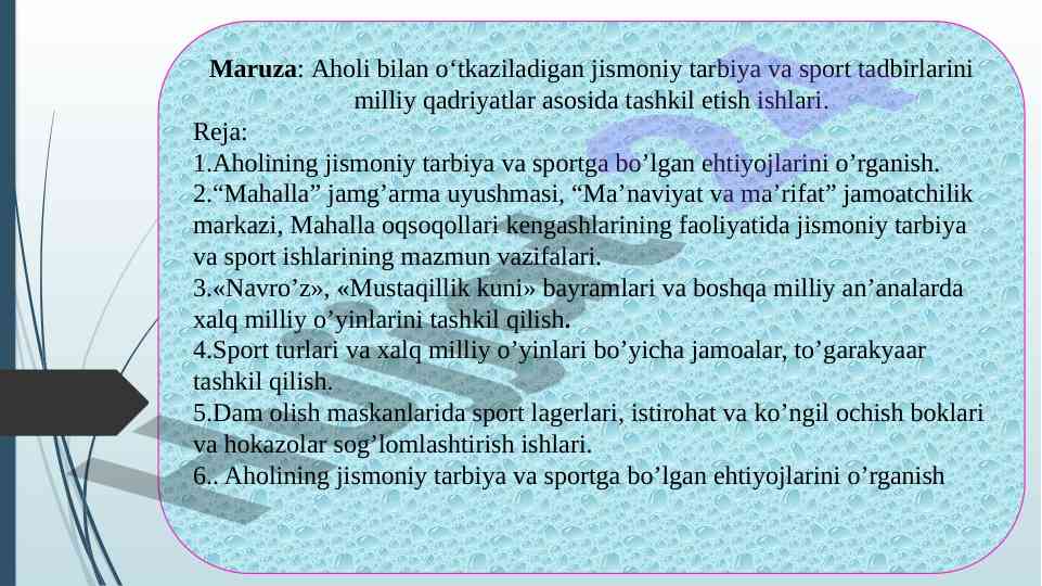 Aholi bilan jismoniy tarbiya tadbirlarini tashkil etish
