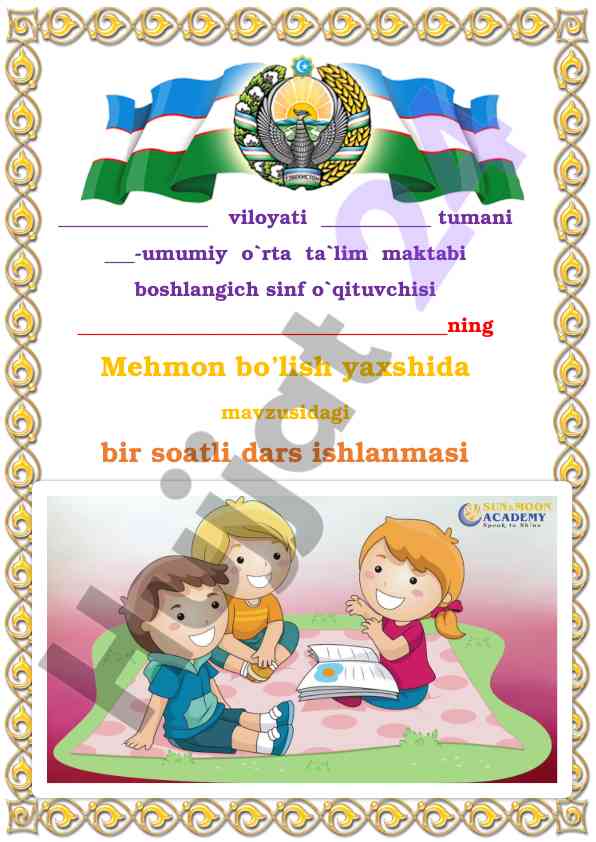 Mehmon bo'lish yaxshi-da dars ishlanmasi