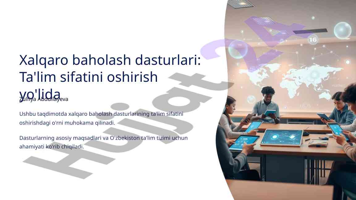 Xalqaro baholash dasturlari va ta'lim sifati