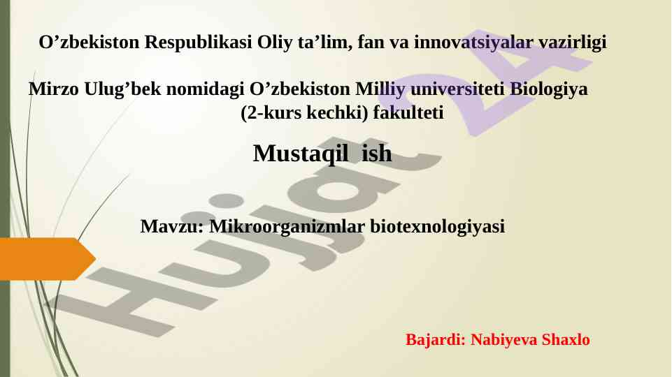 Mikroorganizmlar biotexnologiyasi tadqiqoti