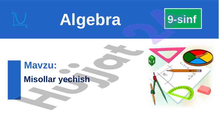 Misollar yechish 9-sinf algebra