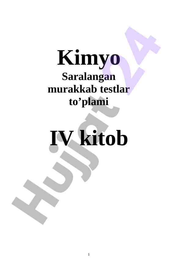 Kimyo saralangan murakkab testlar to'plami iv kitob