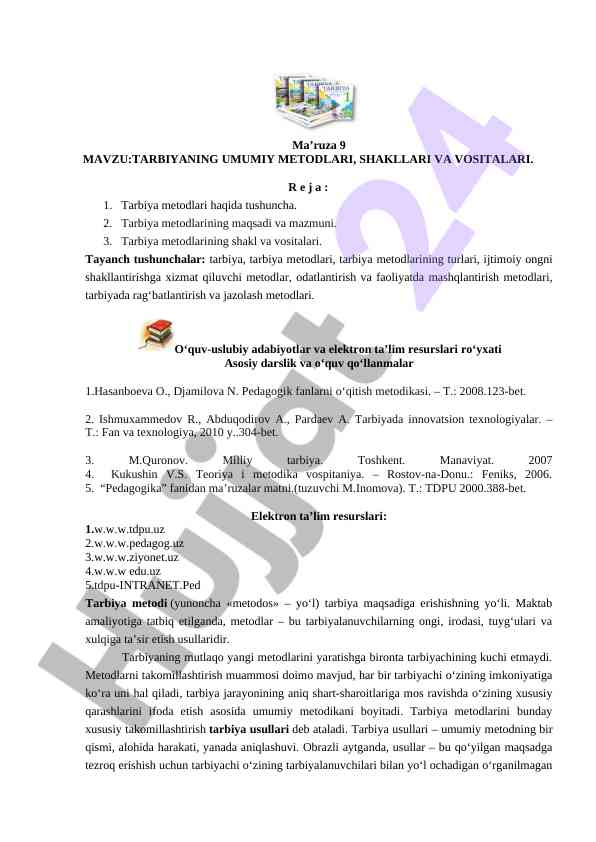 Tarbiyaning umumiy metodlari va vositalari